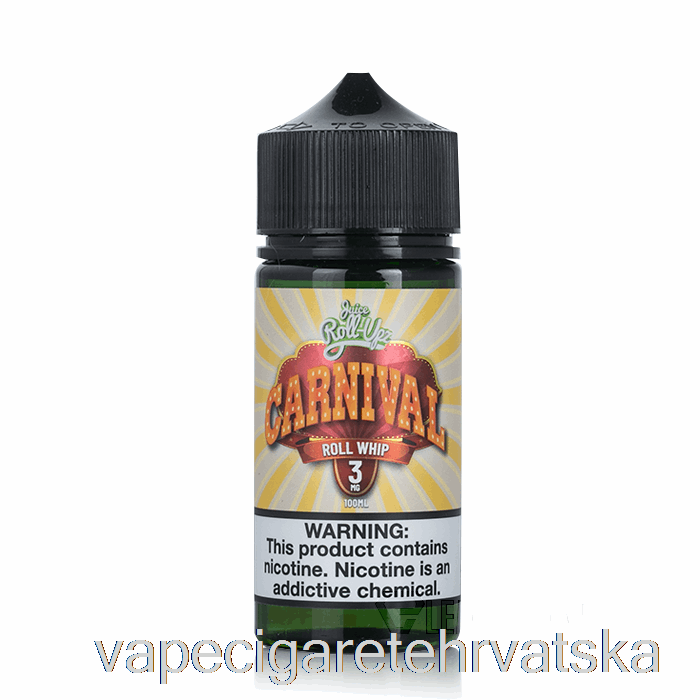 Vape Hrvatska Roll Whip - Karneval - Sok Roll-upz E-tekućina - 100ml 0mg